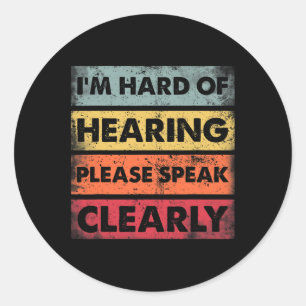 Of Hearing Deaf Hearing Impaired Asl Sign Language Classic Round Sticker