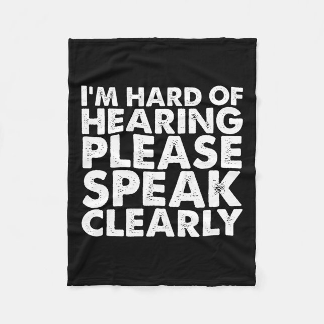 Of Hearing Deaf Hearing Impaired Asl Sign Language Fleece Blanket (Front)