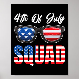 Of July 4th Of July Squad American Flag Poster