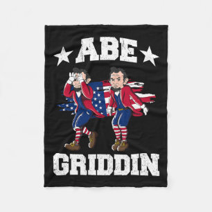 Of July Abraham Lincoln Griddy Abe Griddin Fleece Blanket