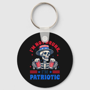 Of July American Drinking I'm Not Drunk Im Patriot Key Ring