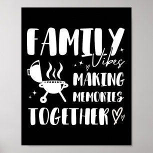 Of July Bbq Family Matching Reunion Making Memorie Poster