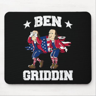 Of July Benjamin Franklin Griddy Ben Griddin 1 Mouse Mat