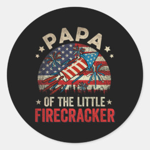 Of July Birthday Papa Of The Little Firecracker Classic Round Sticker