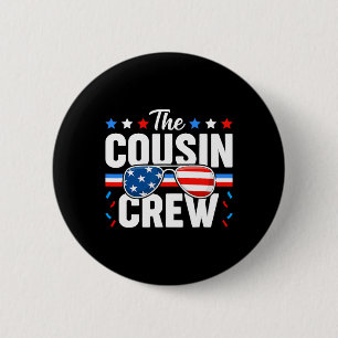 Of July Cousin Crew Patriotic American Family Matc 6 Cm Round Badge