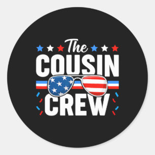 Of July Cousin Crew Patriotic American Family Matc Classic Round Sticker