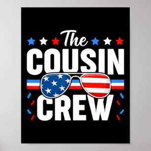 Of July Cousin Crew Patriotic American Family Matc Poster