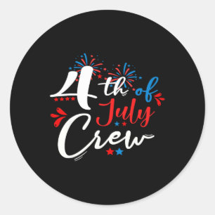 Of July Crew Fireworks Independence Day Family Mat Classic Round Sticker