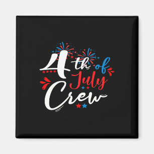 Of July Crew Fireworks Independence Day Family Mat Magnet
