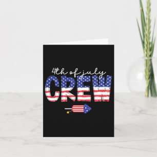 Of July Crew Matching Family Funny Fourth Of July Card