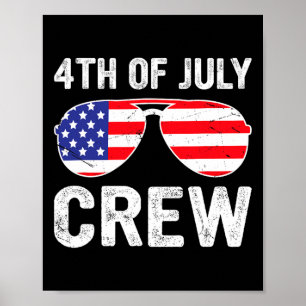 Of July Crew Matching Funny Family Outfits Poster