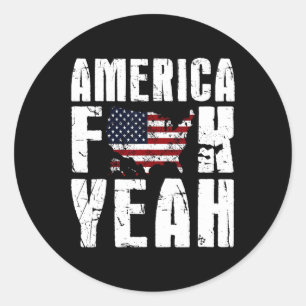 Of July Funny - America Yeah Classic Round Sticker