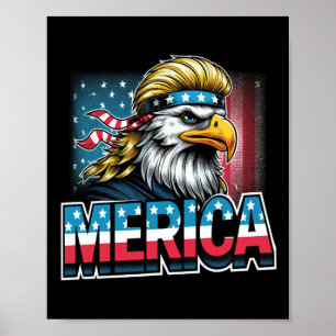 Of July Patriotic Funny Eagle July 4th Usa Merica  Poster