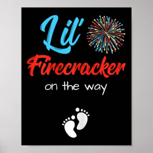 Of July Pregnancy Shirt Lil' Firecracker On The Wa Poster