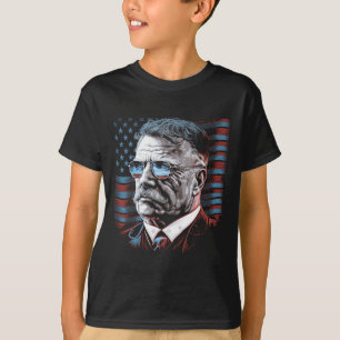 Of July President Theodore Teddy Roosevelt America T-Shirt