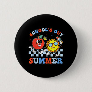 Of July School's Out For Summer Graduation Teacher 6 Cm Round Badge