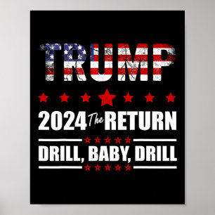 Of July Trump 2024 Drill Ba Poster