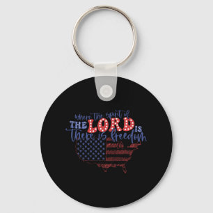 Of July Where The Spirit Of The Lord Is There Is F Key Ring