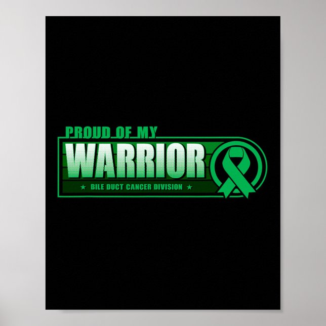 Of My Bile Duct Cancer Warrior - Matching Support  Poster (Front)