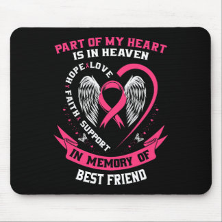Of My Heart Is In Heaven Best Friend Breast Cancer Mouse Mat