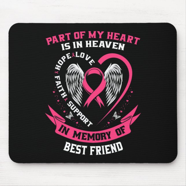 Of My Heart Is In Heaven Best Friend Breast Cancer Mouse Mat (Front)