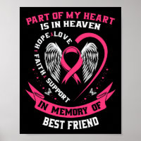 Of My Heart Is In Heaven Best Friend Breast Cancer