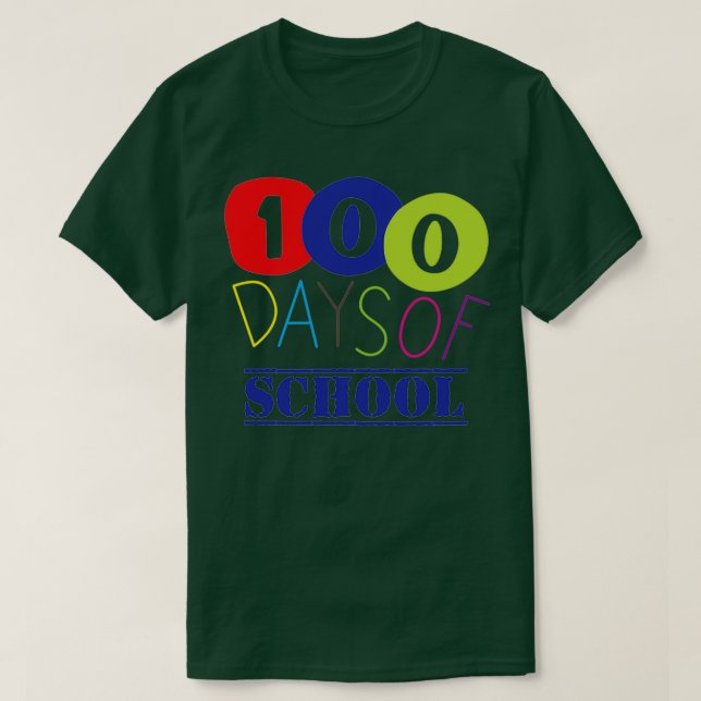 of of 100th Day Of School 100 days of school T-Shirt (Design Front)