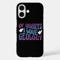 Of Quartz I Love Geology, Rock Collector Geologist