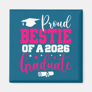 Of Shirt Bestie Senior Proud Bestie Class Magnet
