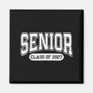 Of Shirt Class 2027 Graduation Senior Back Magnet