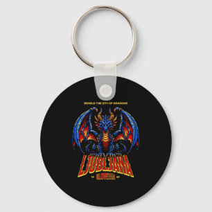 Of Shirt Ljubljana Slovenia Behold City Dragons Key Ring