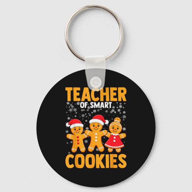 Of Smart Cookies Gingerbread Christmas Teacher Cut Key Ring (Front)