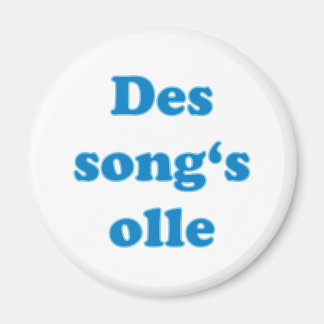 of song's olle Bavarian saying Bavarian Magnet
