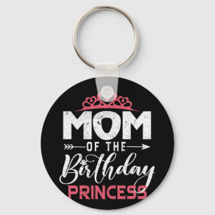 Of The Birthday Princess Girl Funny Happy Mothers  Key Ring