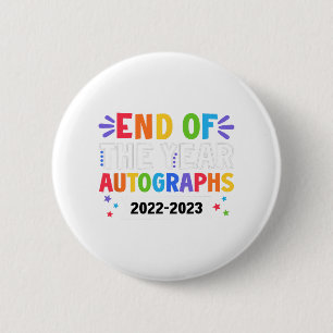Of The Year Autographs 2023 Teacher Last Day Autog 6 Cm Round Badge