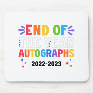 Of The Year Autographs 2023 Teacher Last Day Autog Mouse Mat