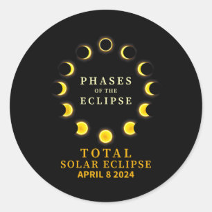Of Total Solar Eclipse April 8 Classic Round Sticker