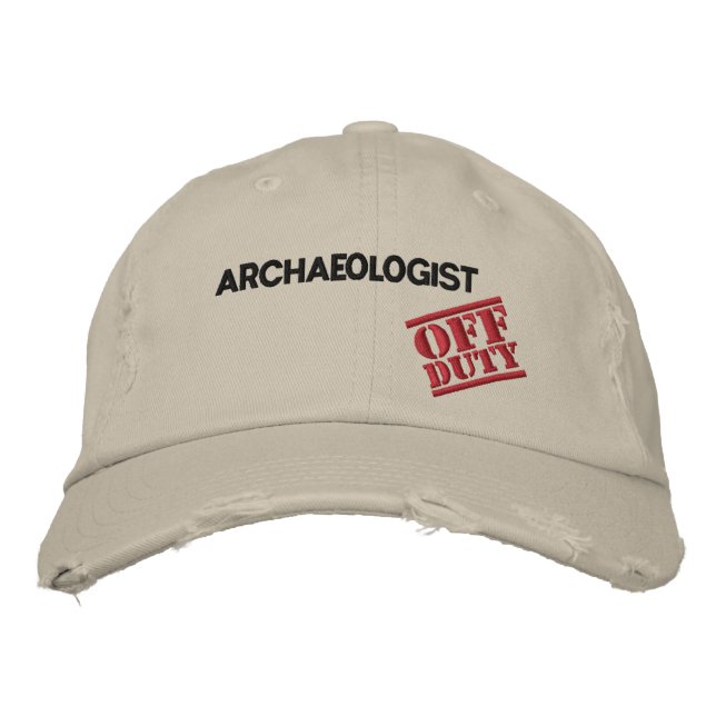 Off Duty Archaeologist Embroidered Hat (Front)