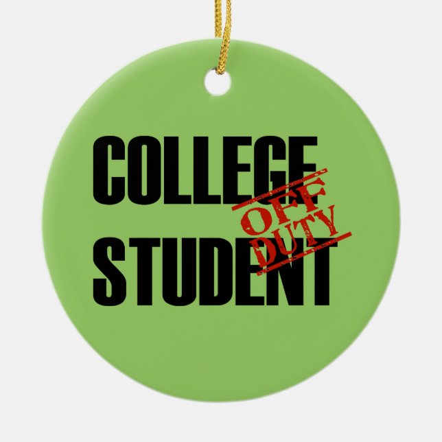 OFF DUTY College Student Ceramic Tree Decoration (Front)