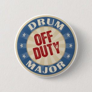 Off Duty Drum Major 6 Cm Round Badge