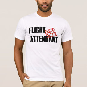 Off Duty Flight Attendant T-Shirt