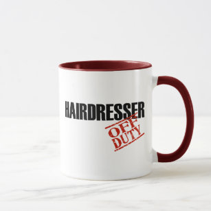 OFF DUTY HAIRDRESSER MUG