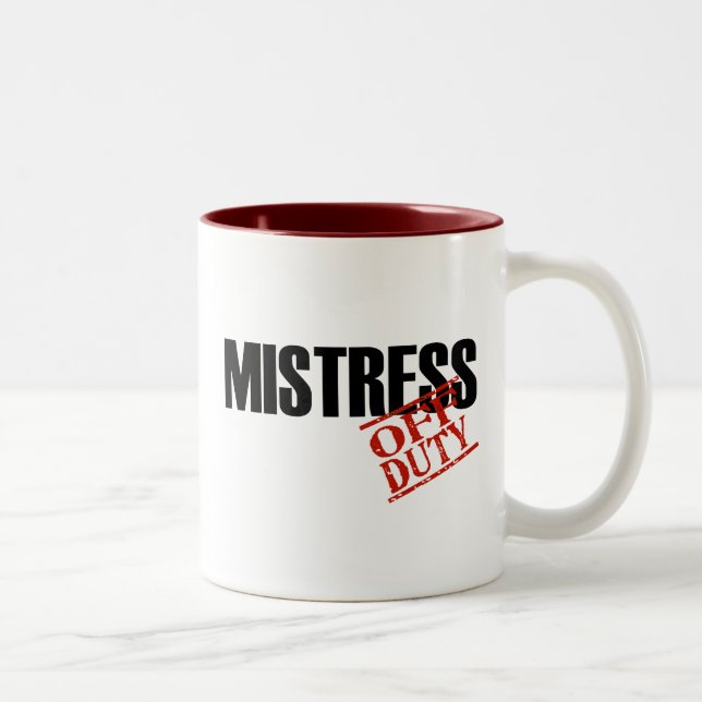 OFF DUTY MISTRESS Two-Tone COFFEE MUG (Right)