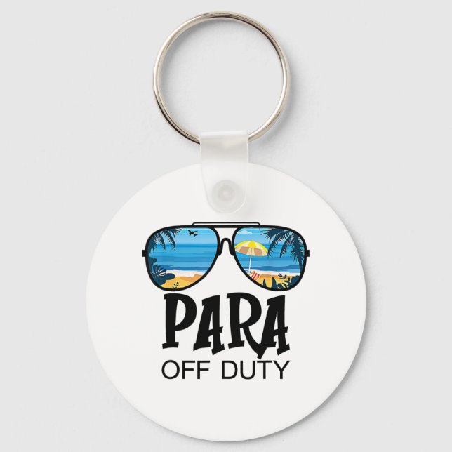 Off Duty Paraprofessional Last Day Of School Sungl Key Ring (Front)
