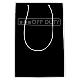 Off Duty Perfect For Police Army Law Enforcement Medium Gift Bag