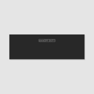 Off Duty Perfect For Police Army Law Enforcement Name Tag
