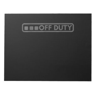 Off Duty Perfect For Police Army Law Enforcement Notepad
