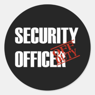 OFF DUTY SECURITY OFFICER DARK CLASSIC ROUND STICKER