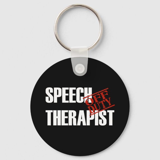 OFF DUTY SPEECH THERAPIST DARK KEY RING (Front)