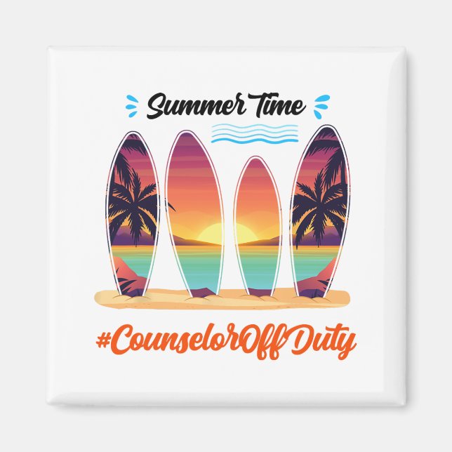 Off Duty Summer Time End Of School Year  Magnet (Front)